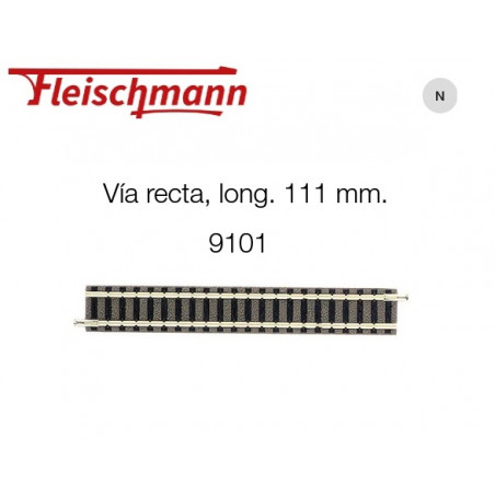 FLEISCHMANN : VIA RECTA 111mm  escala N