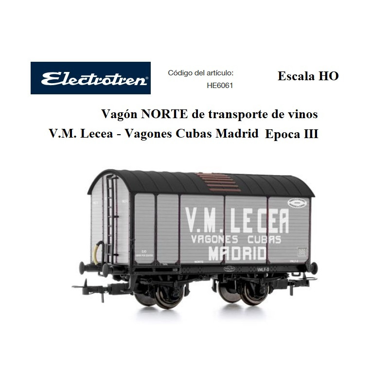 ELECTROTREN : VAGON TRANSPORTE LECEA CUBAS MADRID  epoca III  escala HO