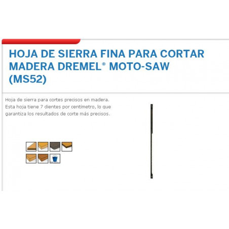 DREMEL : HOJA DE SIERRA FINA PARA CORTAR MADERA DREMEL MOTO-SAW (MS52)