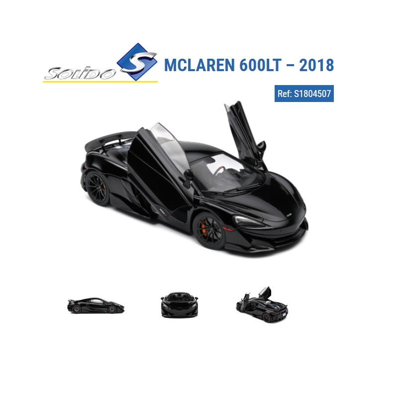 SOLIDO : 2018 McLaren 600LT Coupe Negro 1:18