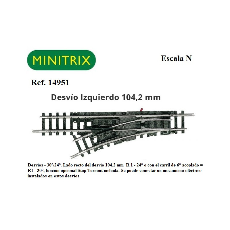 MINITRIX : DESVIO MANUAL Izda. R1  30º