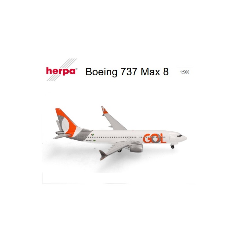 HERPA : B737 MAX 8 GOL TRANSPORTE AEREO  Escala 1:500