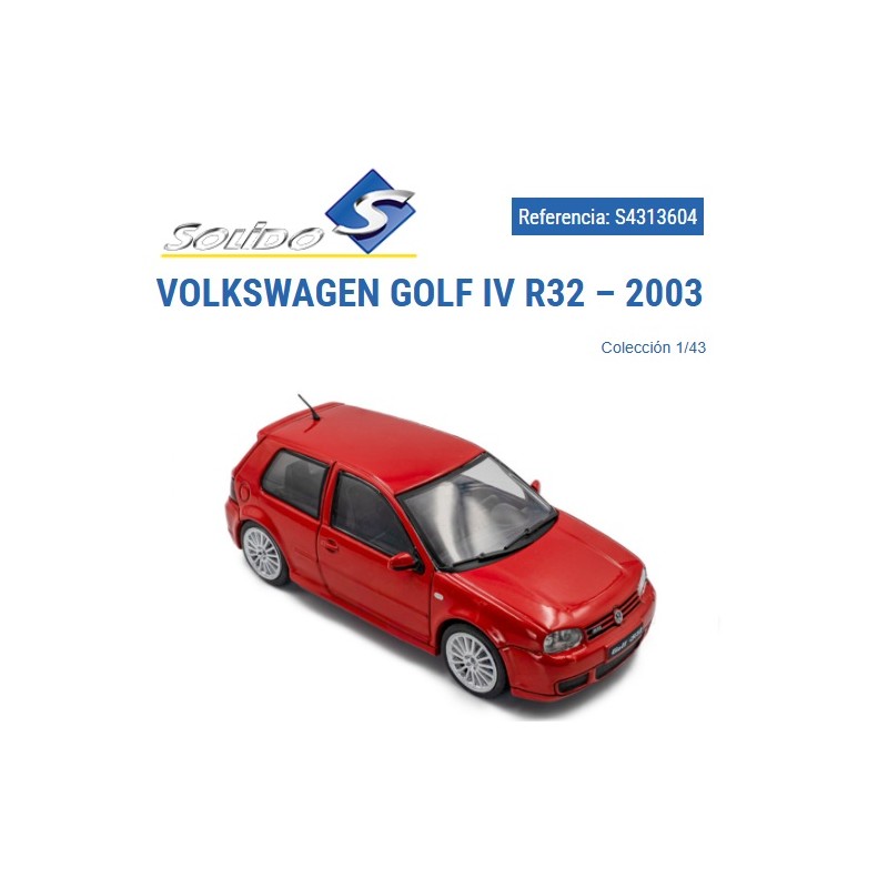 SOLIDO : VW GOLF IV R32  2003  Escala  1:43