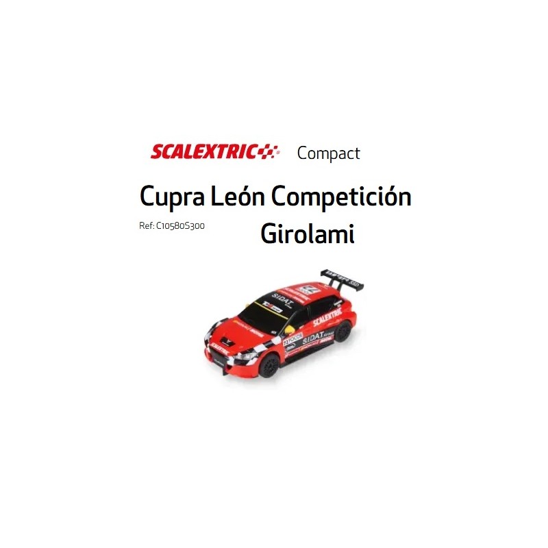 SCALEXTRIC COMPACT : COCHE CUPRA LEON GIROLAMI   1:43