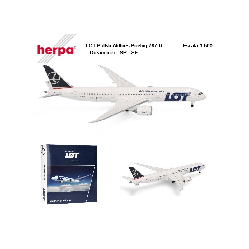 HERPA : Boeing 787-9 Lot polish airlines  escala 1:500