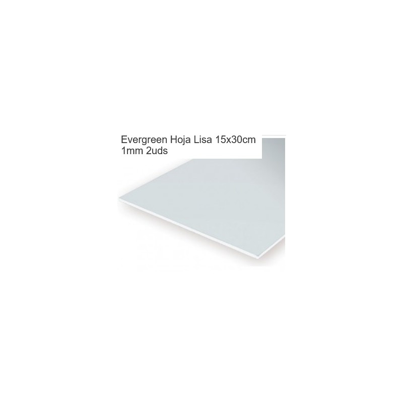 EVERGREEN : HOJAS LISAS  2 unidades 15 x 30 cm - 1 mm.