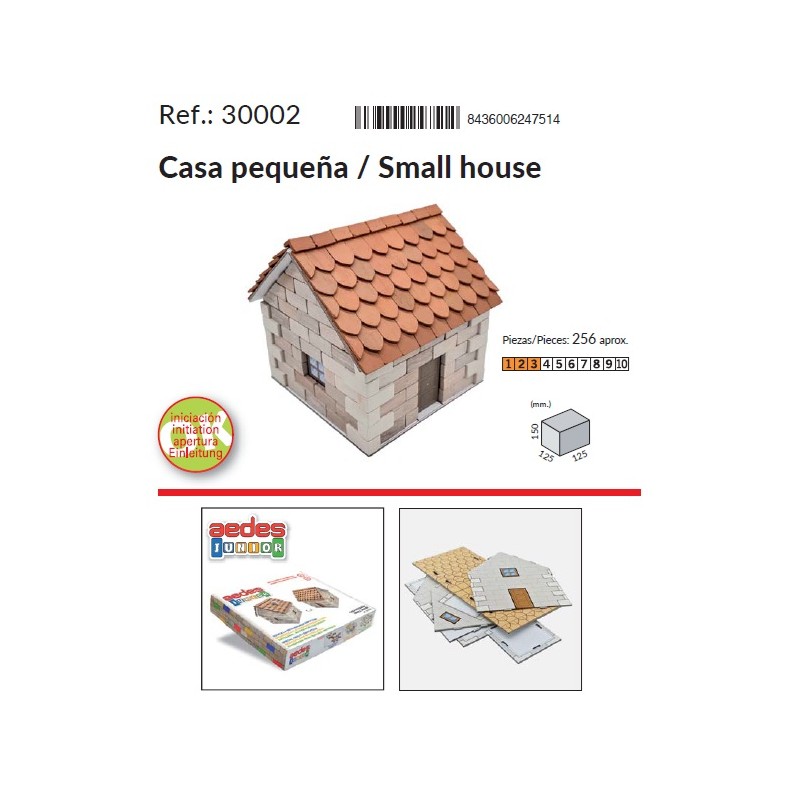AEDES JUNIOR : CASA PEQUEÑA  SMALL HOUSE