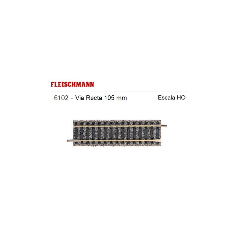 FLEISCHMANN :  VIA RECTA  1O5 mm  Escala HO